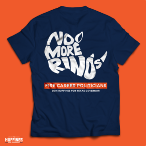 Navy blue T-shirt with white text saying 'No More RINOs, Fire career politicians'