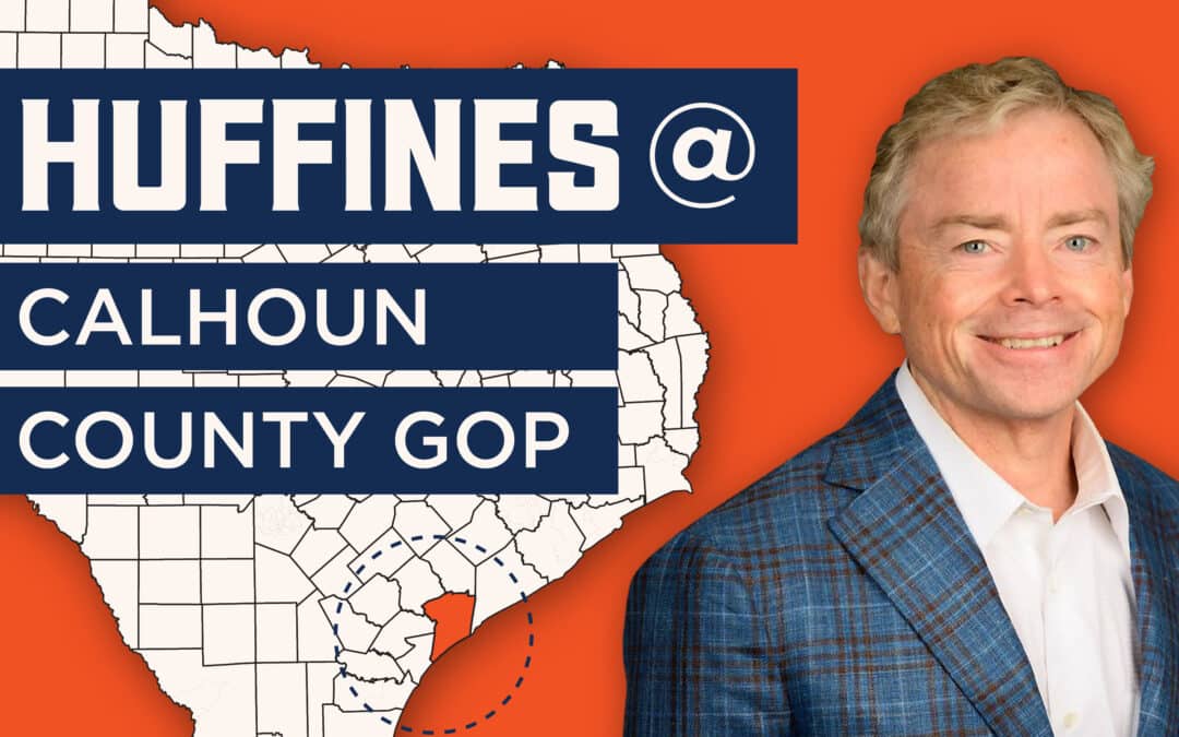 Huffines at Cameron County GOP