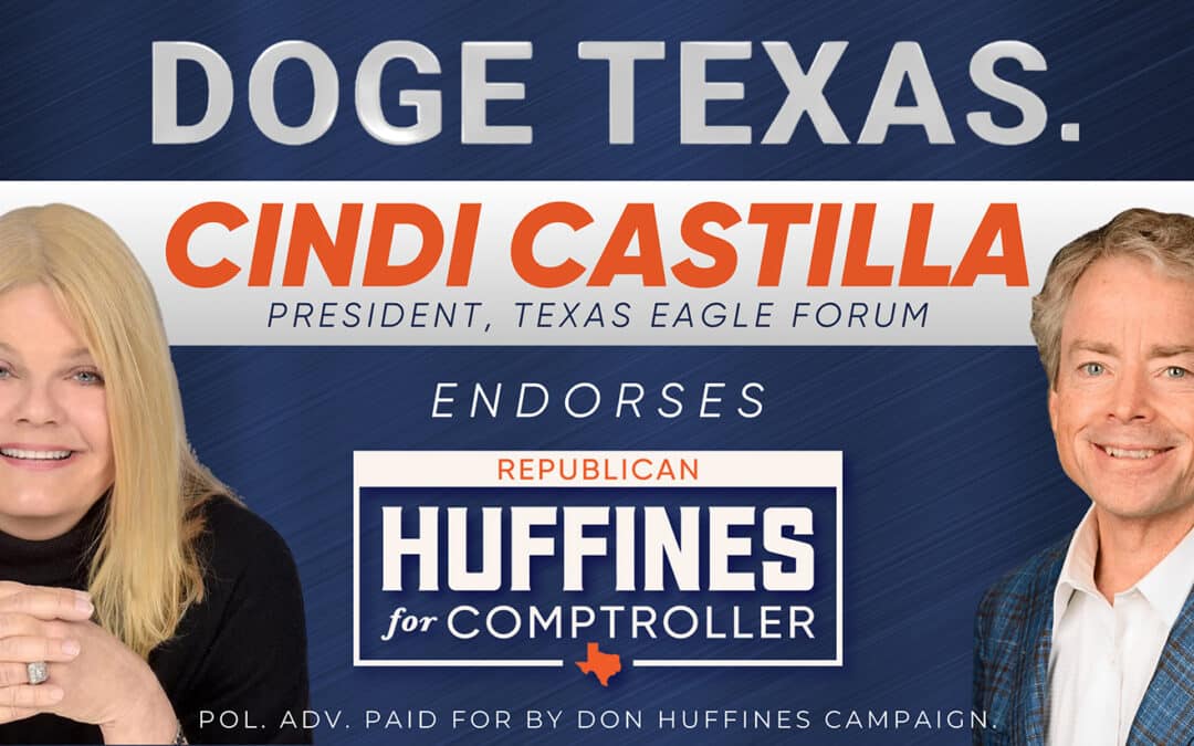 Cindi Castilla Endorses Don Huffines for Comptroller