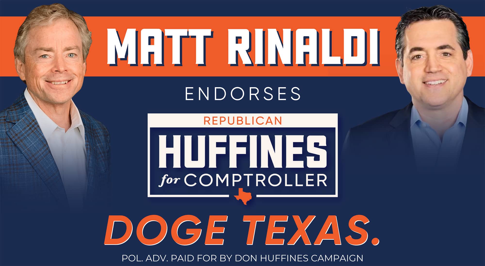 Matt Rinaldi announced his endorsement of conservative Republican Don Huffines for Texas Comptroller