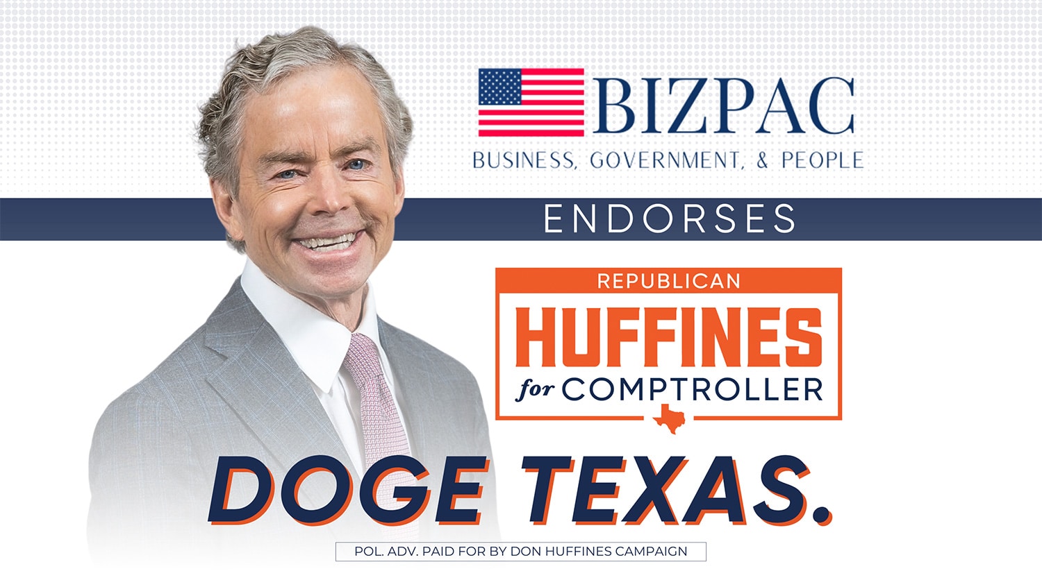 BIZPAC Endorses Don Huffines for Comptroller