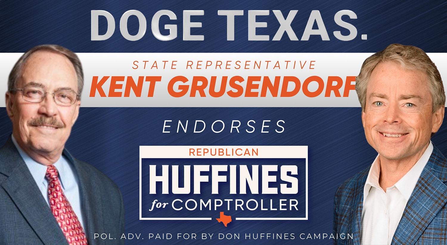 State Rep. Kent Grusendorf Endorses Don Huffines for Comptroller