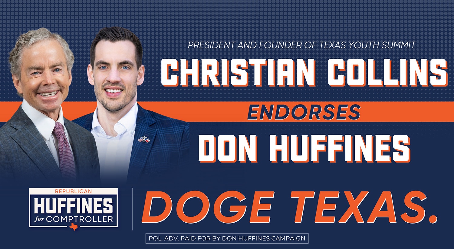 Christian Collins Endorses Don Huffines for Comptroller