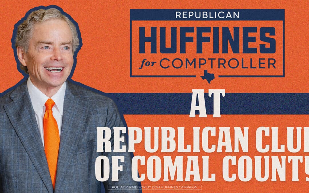 Huffines at Republican Club of Comal County