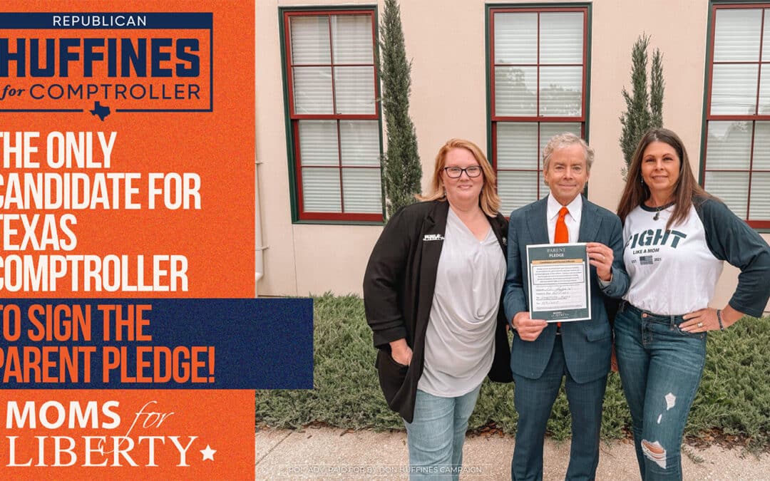 Huffines Signs Moms for Liberty Parent Pledge