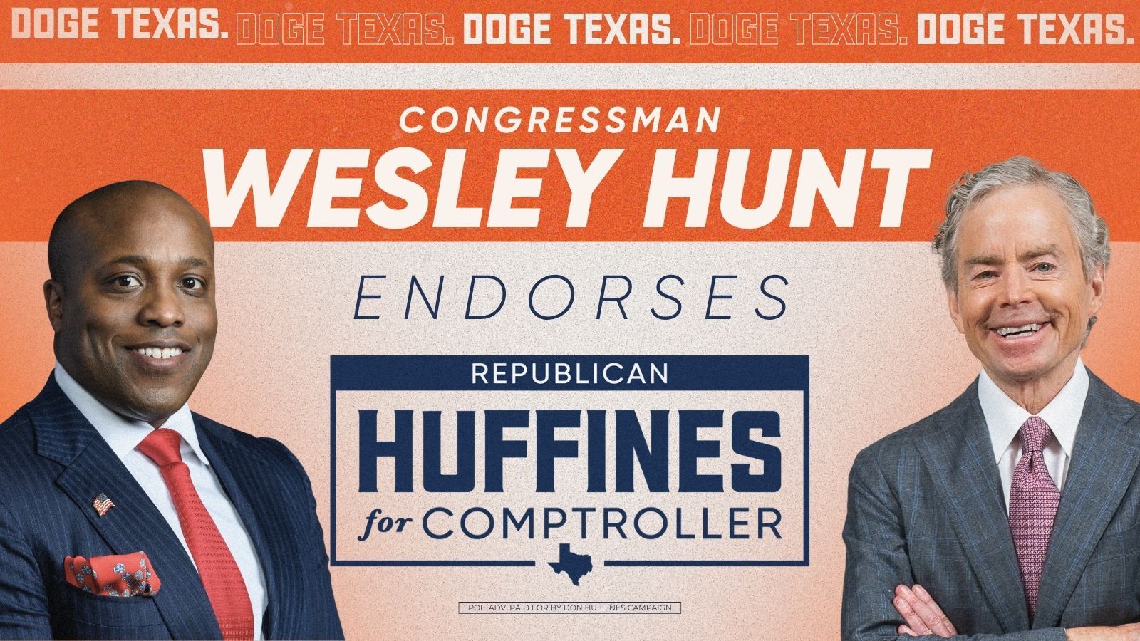 Congressman Wesley Hunt Endorses Don Huffines for Texas Comptroller