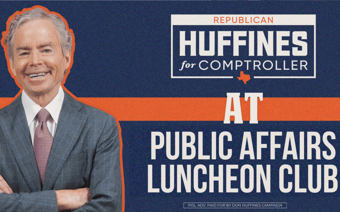 Huffines at Public Affairs Luncheon Club