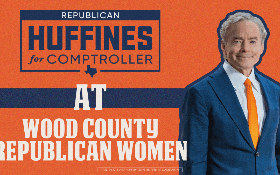 DOGE TEXAS TOUR: Wood County Republican Women