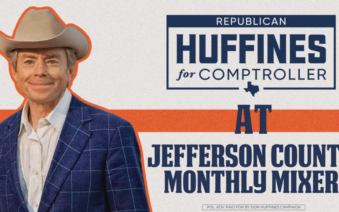 DOGE Texas Tour: Jefferson County Monthly Mixer