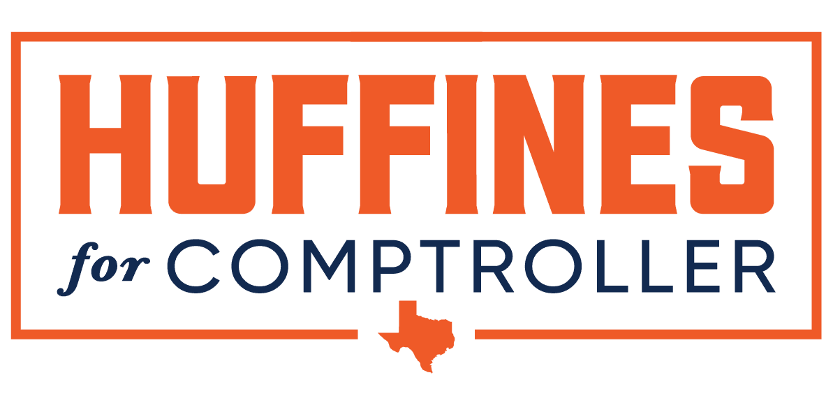 Don Huffines For Comptroller