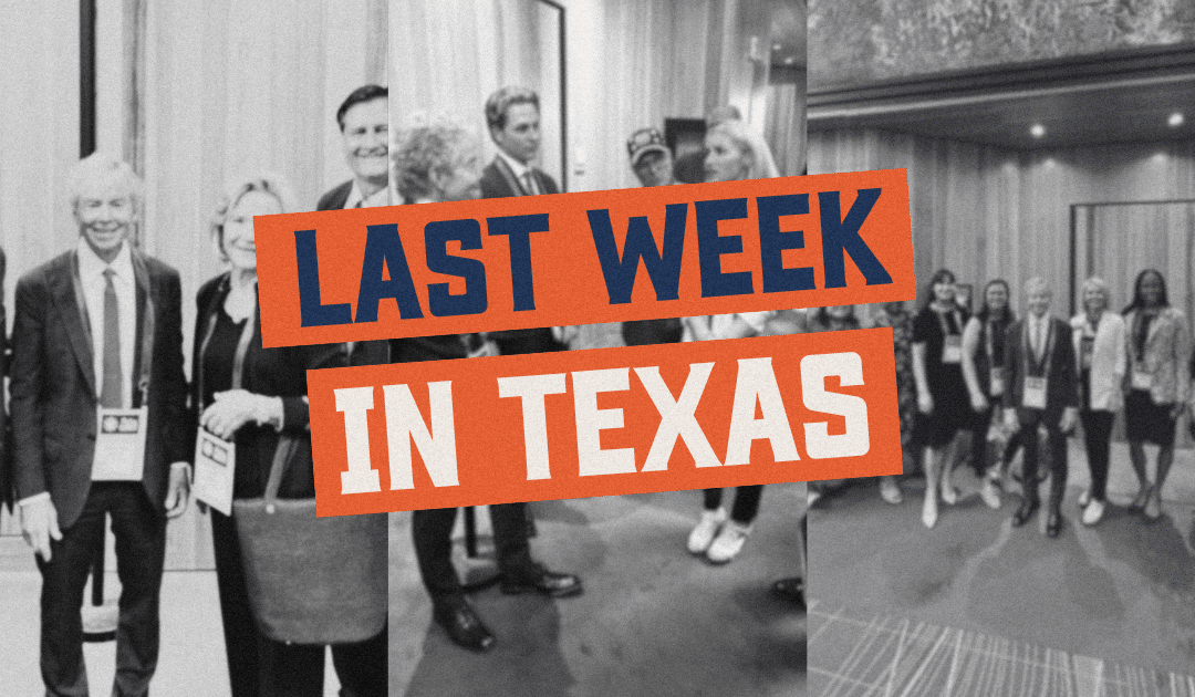 Last Week in Texas