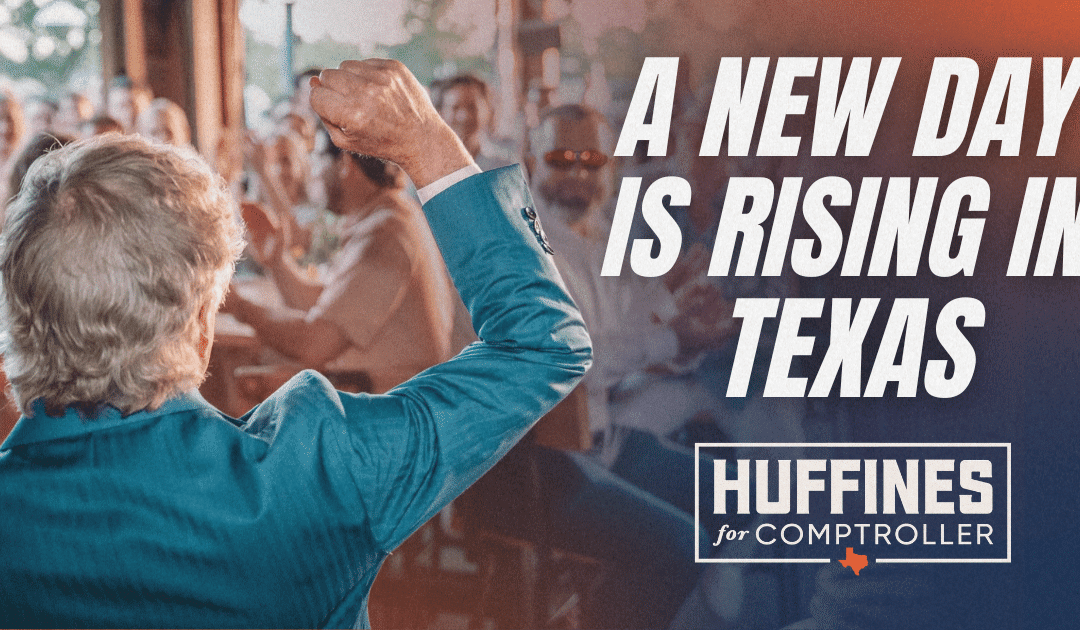 A New Day is Rising in Texas